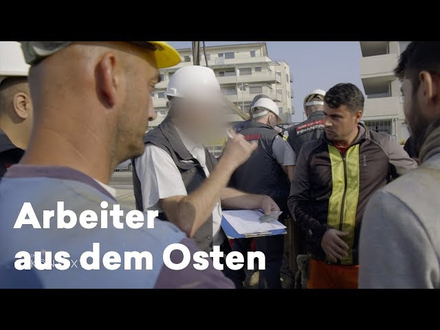 Reportage Arbeiter aus Osteuropa – Jobkiller oder Lückenfüller?