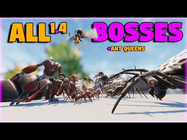 All 1.4 Grounded Bosses Fight With NEW Ant Queens!