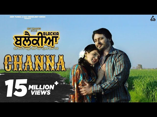 Channa : Mannat Noor | Feroz Khan | Dev Kharoud | Ihana Dhillon | Punjabi Song