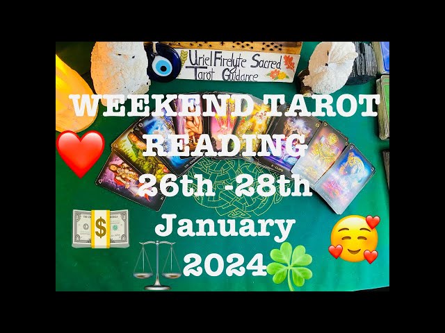 WEEKEND TAROT READING 26-28 Jan 2024 “THIS 🫵🏻 MUST KNOW ….!!❤️💵🍀⚖️🥰😯👁️