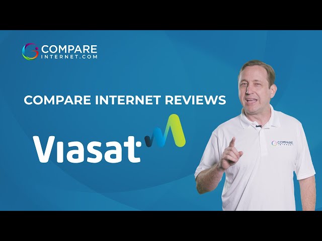Viasat Internet Review 2024 from CompareInternet.com