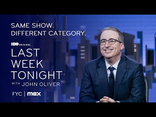Last Week Tonight with John Oliver: FYC
