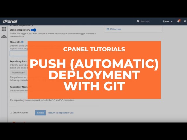 cPanel Tutorials - How to Use Push (Automatic) Deployment with Git Version Control