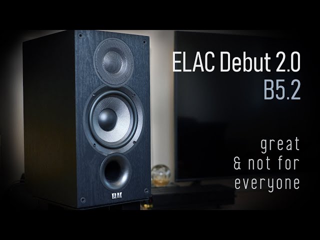 Elac Debut 2.0 B5.2 Review