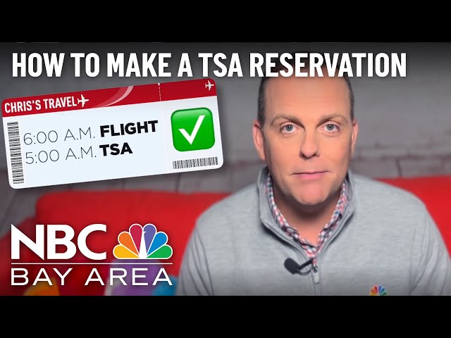How to make a TSA reservation