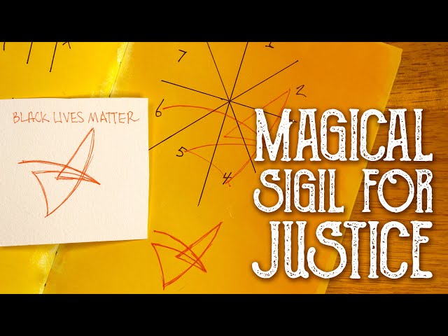 How to make a Magic Sigil For Justice - Witchcraft for Social Justice - Magical Crafting, Witchcraft