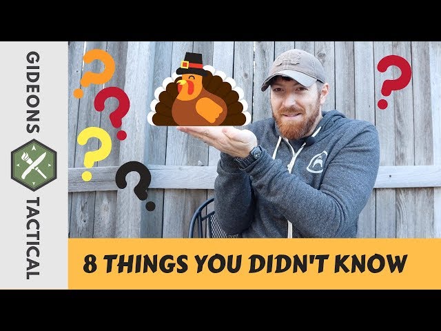 8 Things You Didn't Know About Thanksgiving: Gideonstactical Show #12