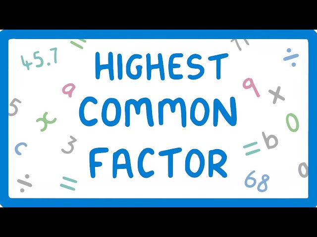 How to find the Highest Common Factor #7