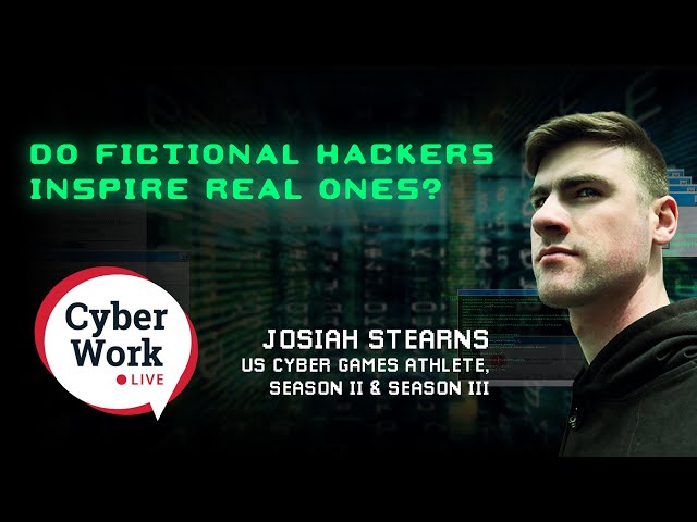 Do fictional hackers inspire real ones? | Cyber Work Live