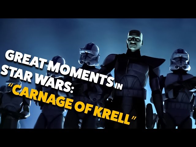 Great Moments in Star Wars: Carnage of Krell
