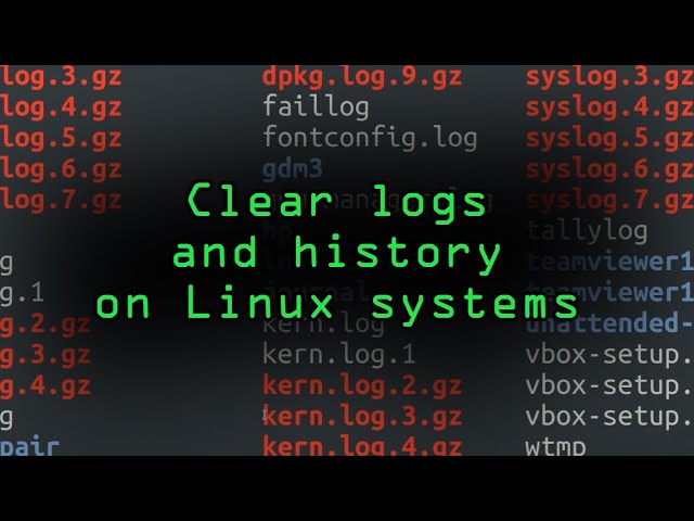 Clear the Logs & History on Linux Systems to Delete All Traces You Were There [Tutorial]