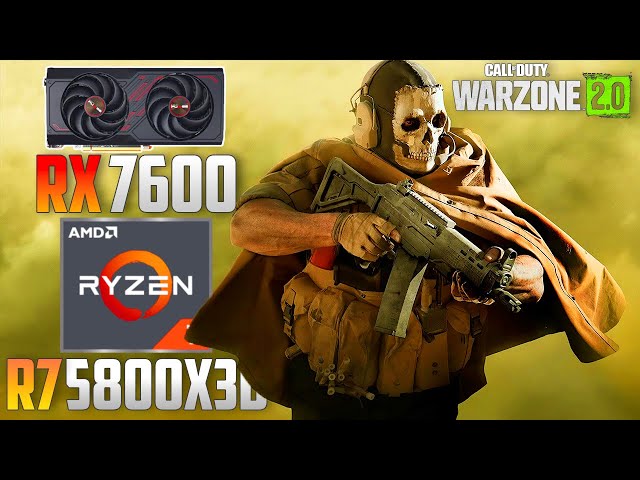Warzone 2 Season 3 : RX 7600 + R7 5800X3D | 1440p - 1080p | Ultra & Low | FSR 2.1
