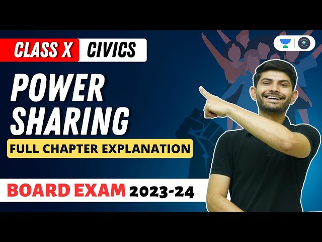 Civics | Power Sharing | Full Chapter Explanation | Digraj Singh Rajput | CBSE 2024