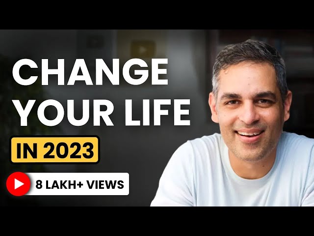 These 23 NEW YEAR RESOLUTIONS will CHANGE YOUR LIFE in 2023! | Ankur Warikoo Hindi
