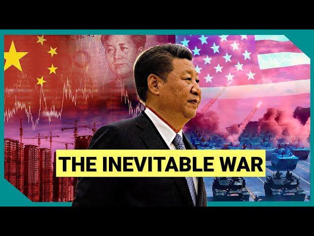 Why a US-China war is closer than we think