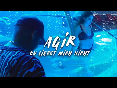 AGIR ► DU LIEBST MICH NICHT ◄ (Official Video)