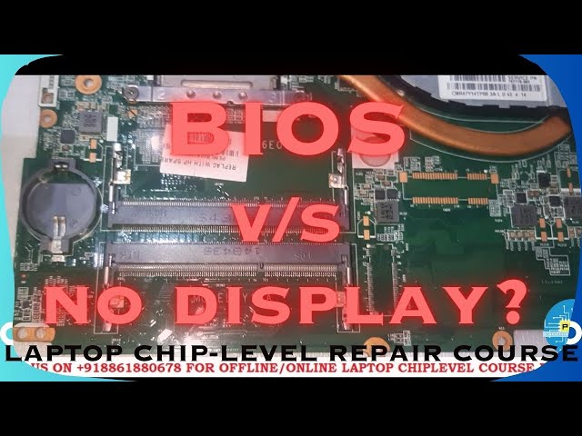 Laptop Repairing Secrets: The Battle of BIOS vs. No Display