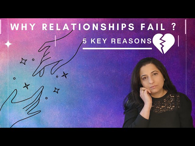 The Surprising Truth Behind Failed Relationships: What You Need To Know