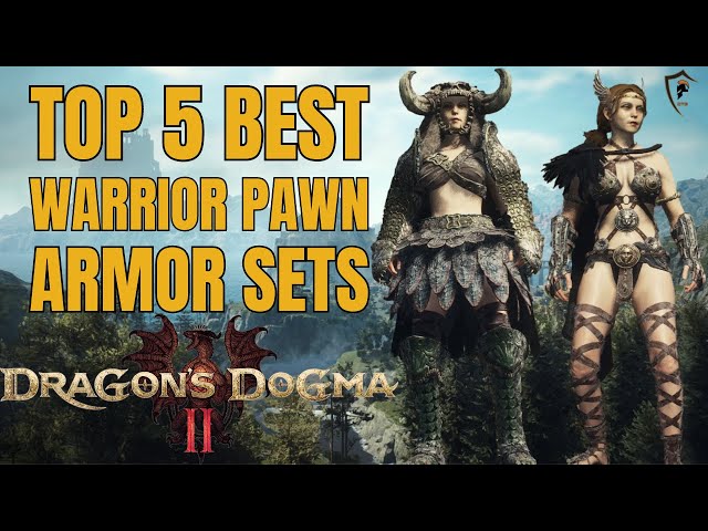 Dragon's Dogma 2: Top 5 Warrior Pawn Armors Reviewed