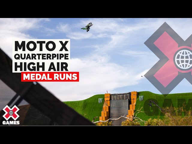 Moto X QuarterPipe High Air: MEDAL RUNS | X Games 2022