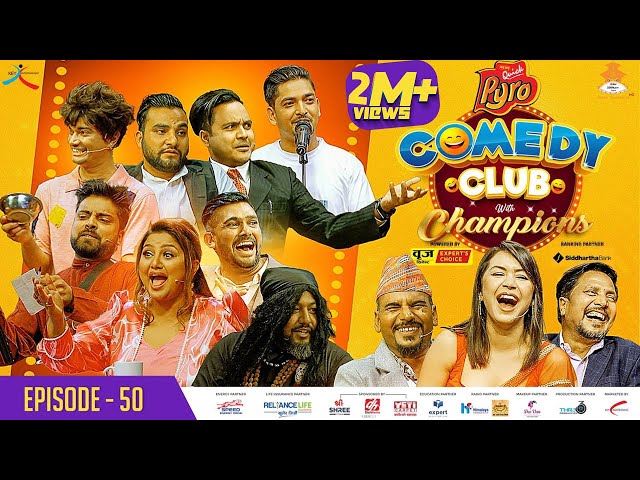 WAI WAI QUICK PYRO COMEDY CLUB WITH CHAMPIONS | EPI 50 | Deepak Raj , Kedar Ghimire, Benisha