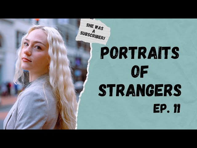 She was a Subscriber! | Sony A7RV + 24-70mm GM II | Portraits of Strangers