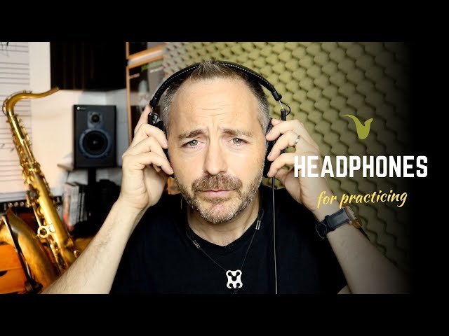 Why You Should Use Headphones to Practice Saxophone