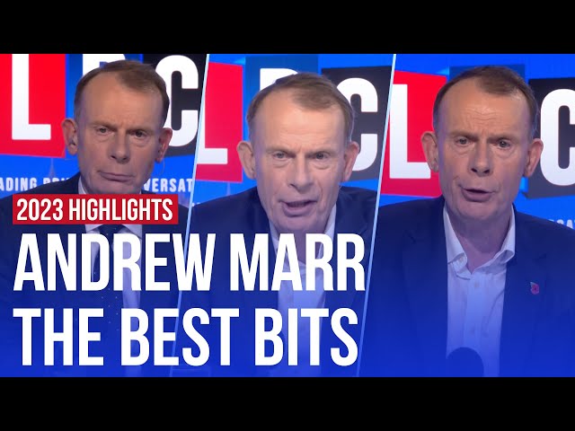 Andrew Marr's best moments | LBC 2023