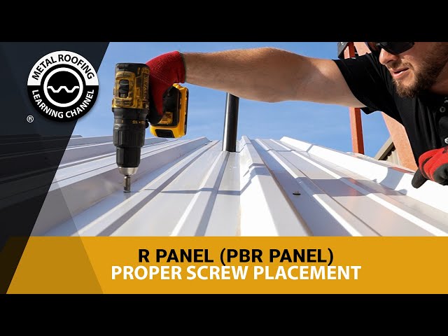How To Install R Panel & PBR Metal Roofing Panels - Screw  Pattern + Screw Spacing + Overlapping
