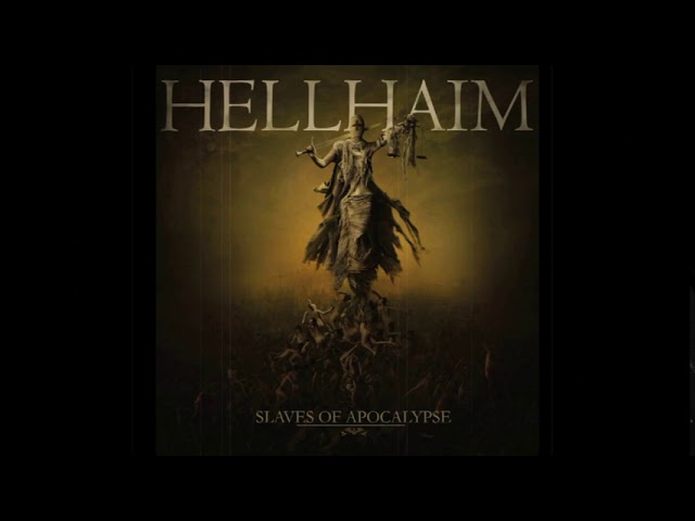 Hellhaim - Slaves of Apocalypse (2017)