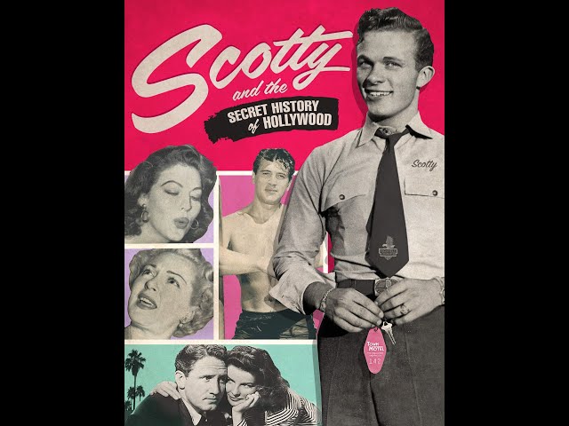 Skip E. Lowe Looks At Hollywood, Scotty Bowers