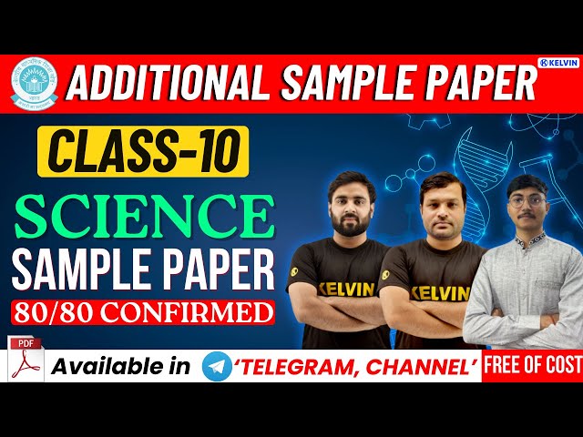 CBSE ADDITIONAL Sample Paper Class 10 Latest CBSE SCIENCE Sample Paper Solution ! 2023-24 | KELVIN