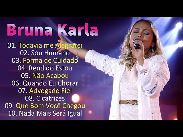 Bruna Karla Lugar Santo , Sou Humano ,Cicatrizes, Top 10 melhores músicas de 2024