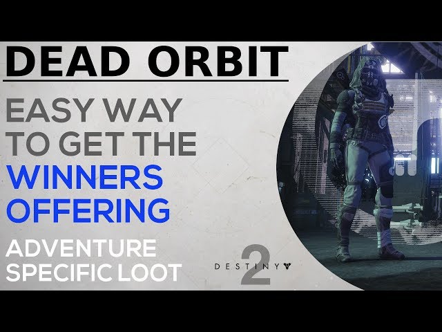 Destiny 2 - How to get the Dead Orbit Winners Offering Truthteller - Faction Rally Easy Free Loot