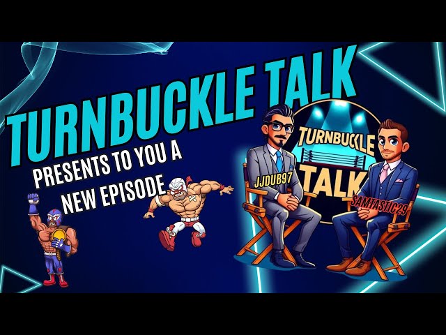 Turnbuckle Talk Episode 003 - Backlash and The French Crowd, Whats next for The Bloodline?....
