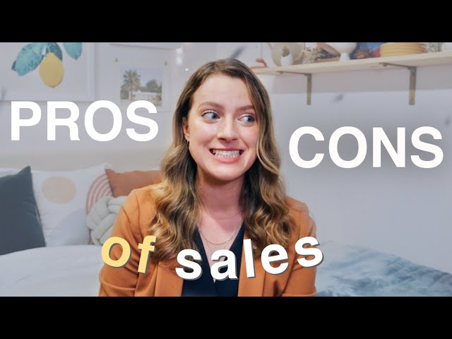 The Pros & Cons of Working in Sales