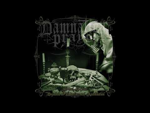 Damnation Prayer - Blood Ritual: Symbols of Warfare and Annihilation (Full Album)
