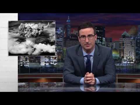 Nuclear Weapons: Last Week Tonight with John Oliver (HBO)