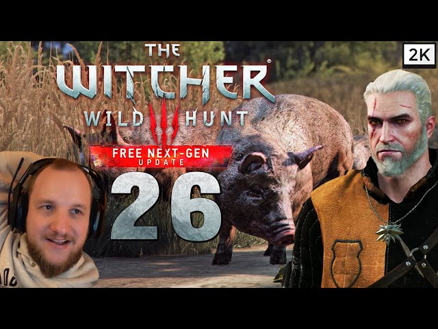 Lets Play The Witcher 3: Wild Hunt Remastered (Deutsch) [2K] #26 - riesen Schweinerei