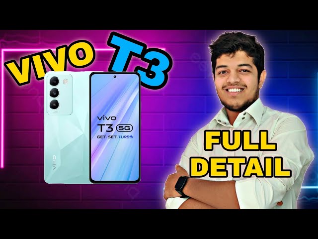 Vivo T3 5g Smartphone 🔥 Complete Detail | Best Mobile for Camera & in Budget !