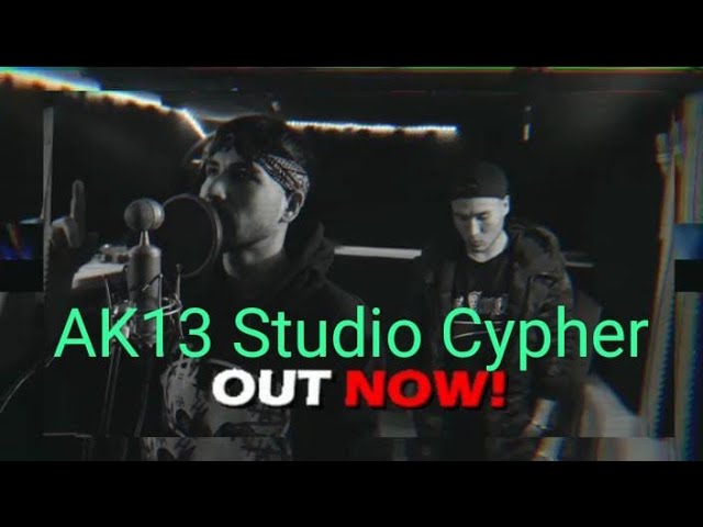 Studio Cypher-AK13 & Ali Amir