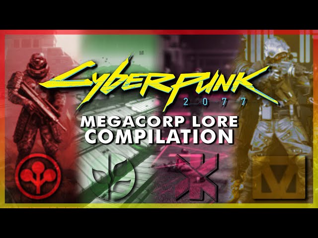 Over 2 Hours Of Cyberpunk Corporation Lore | WiseFish Lore Compilation