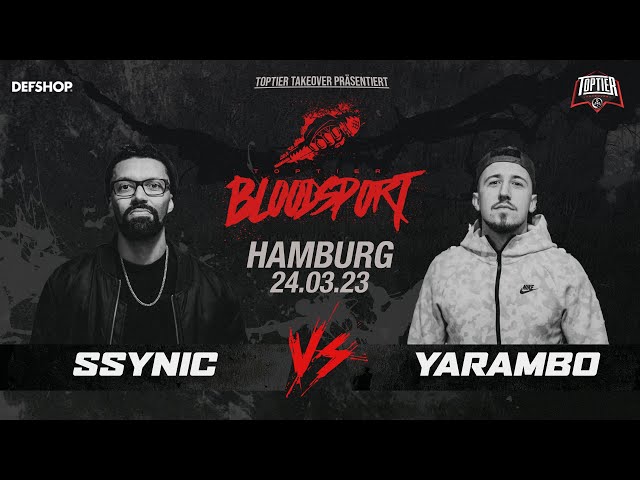 SSYNIC VS YARAMBO - BLOODSPORT ACAPELLA - TopTier Takeover, Hamburg, 24.03.23