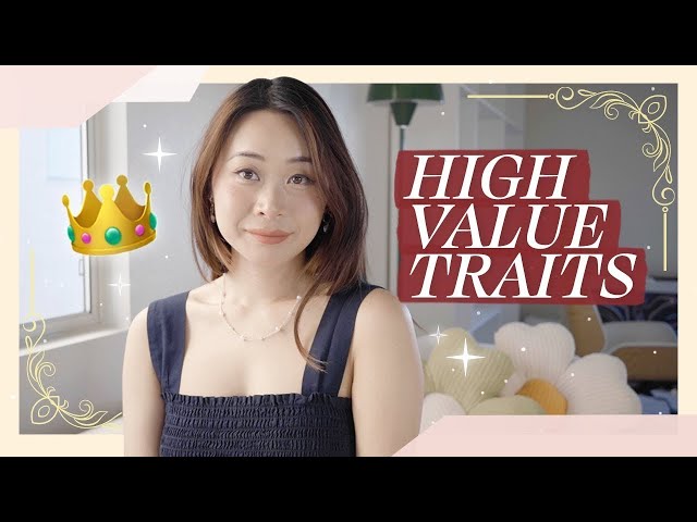 how to know your WORTH 👑 | traits of a high value person