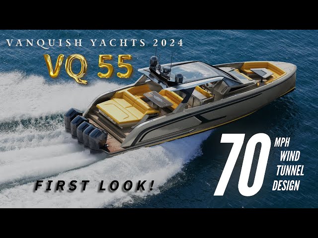 PURE POWER! 2024 Vanquish Yachts VQ 55 The Ultimate Performance Yacht