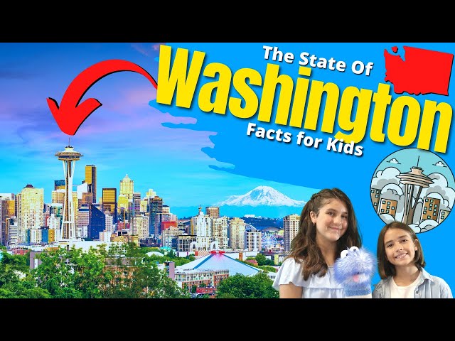 The State of Washington For Kids - Facts For Kids