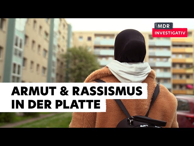 Armut und Angst vor Rassismus – Alltag in Dresden Gorbitz | Doku