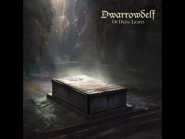 Dwarrowdelf - Of Dying Lights (Full Album)
