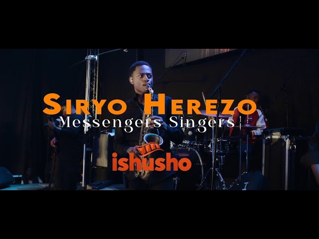 Siryo Herezo - Messengers Singers