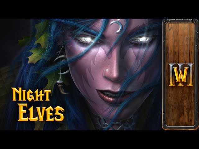 Night Elves - Music & Ambience - Warcraft III